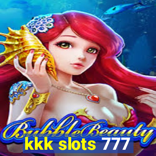 kkk slots 777